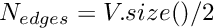 $ N_{edges} = V.size()/2 $